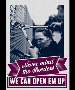 Never mind the borders A1-Poster (gefaltet)