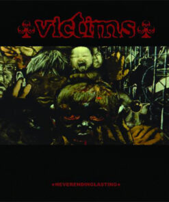 Victims - Neverendinglasting LP