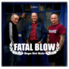 Fatal Blow - Hope not hate EP