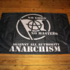 No god no masters - Anarchism Flagge