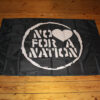 No love for a nation Flagge