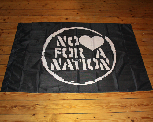 No love for a nation Flagge