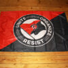 Unite.Organise.Resist Flagge