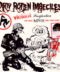 D.R.I. - Violent pacification and more rotten hits 1983-1987 LP