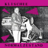 Klischee - Normalzustand LP