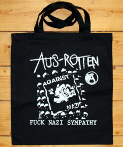 Aus-Rotten - Fuck Nazi sympathy Baumwolltasche