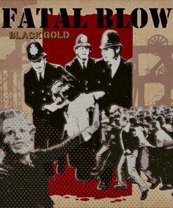 Fatal Blow - Black gold LP+CD