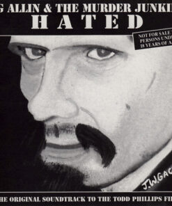 GG Allin & The Murder Junkies - Hated LP