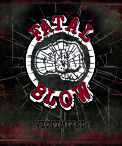 Fatal Blow - Victimized LP+CD