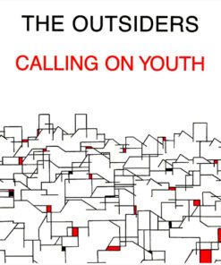 Outsiders, The - Calling on youth LP