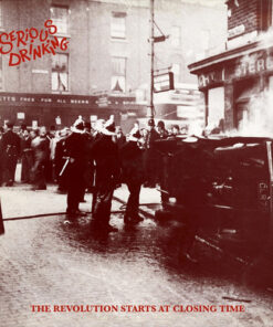 Serious Drinking - The revolution starts at closing time LP