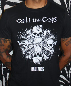 Call The Cops - Bastards (black) T-Shirt