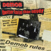 Demob - Better late than never LP