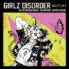 Girlz Disorder - An international Femipunk compilation LP+CD (Vol.3)