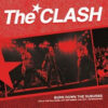 Clash, The - Burn down the suburbs / FM Broadcast LP
