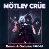 Mötley Crüe - Demos & Outtakes 1981-92 LP