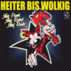 Heiter Bis Wolkig - Stay Punk, Stay Rebel, Stay Rude 10inch+CD