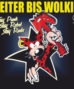 Heiter Bis Wolkig - Stay Punk, Stay Rebel, Stay Rude 10inch+CD
