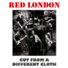 Red London - Cut from a different cloth LP