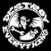 Destroy everything Aufnäher