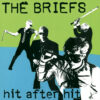 Briefs, The - Hit after Hit LP