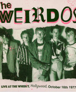 Weirdos, The - Live at the Whisky, Hollywood 1977 LP