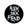 Alien Sex Fiend - Logo Button