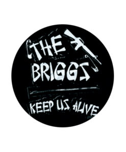 Briggs - Keep us alive Button