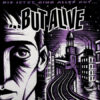But Alive - Bis jetzt ging alles gut (coloured Vinyl) LP