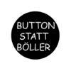 Button statt Boeller Button