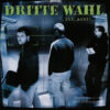 Dritte Wahl - Gib Acht Do.-10"+CD