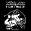 Make Love & Fight Nazis Rückenaufnäher
