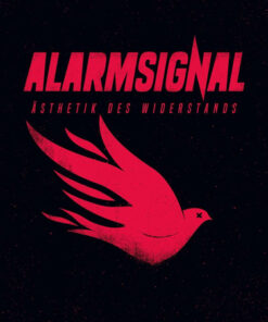 Alarmsignal - Ästhetik des Widerstands LP