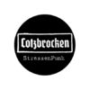 Cotzbrocken Strassenpunk Button
