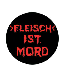Fleisch ist Mord Button