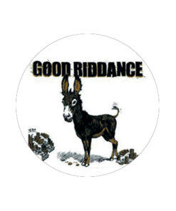 Good Riddance - Donkey Button