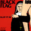 Black Flag - Slip it in LP