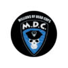 Millions Of Dead Cops - MDC Button