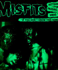 Misfits - If you don't know this song... LP