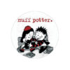 Muff Potter - Couple Button