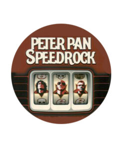 Peter Pan Speedrock - Bandits Button