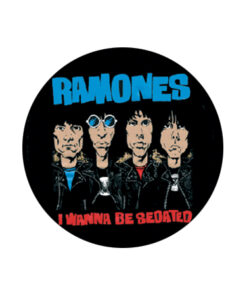 Ramones - I wanna be sedated Button