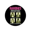 Ramones - Wanted Button