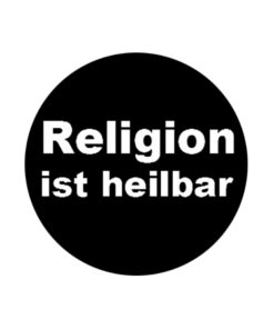 Religion ist heilbar Button