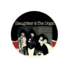 Slaughter And The Dogs - Band Button