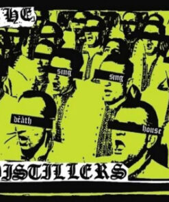 Distillers - Sing sing death horse (coloured Vinyl) LP