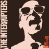 Interrupters - Say it out loud LP