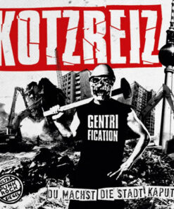 Kotzreiz - Du machst die Stadt kaputt! LP (coloured Vinyl)