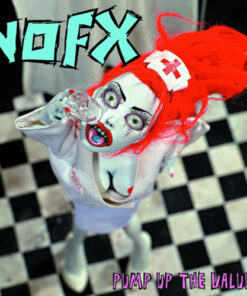 NOFX - Pump up the valuum LP