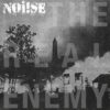 Noise - The real enemy LP